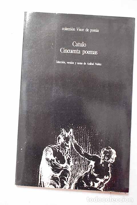 B&uuml;cher: Cincuenta poemas: Catulo, Cayo Valerio.- Catulo, Cayo Valerio