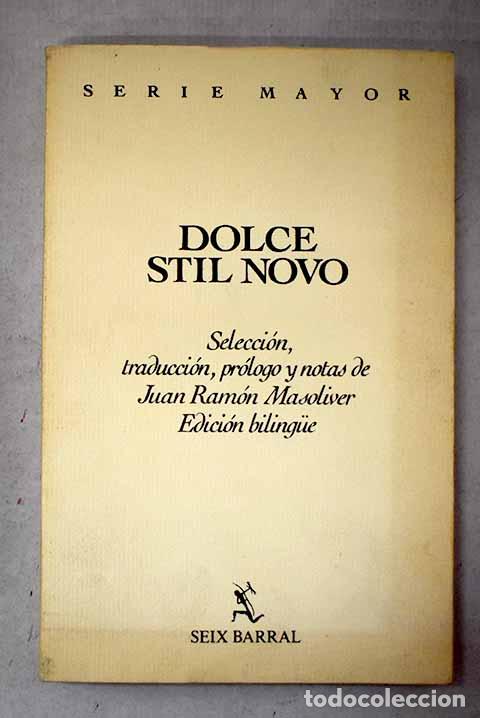 B&uuml;cher: Dolce stil novo: : Seix Barral.