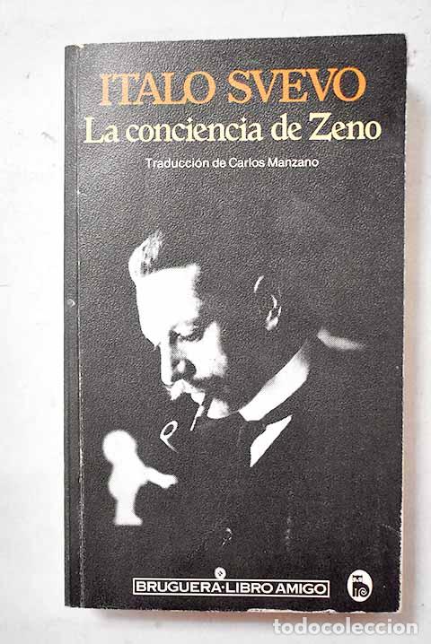 B&uuml;cher: La conciencia de Zeno.- Svevo, Italo