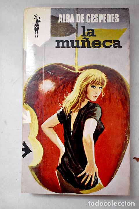 B&uuml;cher: La mu&ntilde;eca: C&eacute;spedes, Alba de.- C&eacute;spedes, Alba de