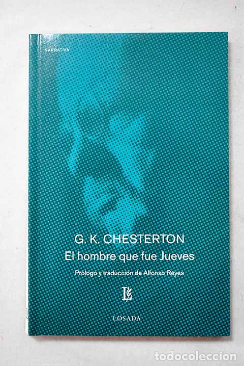B&uuml;cher: El hombre que fue Jueves.- Chesterton, G. K.