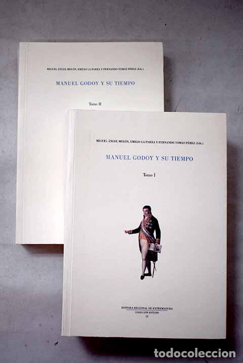 B&uuml;cher: Manuel Godoy y su tiempo