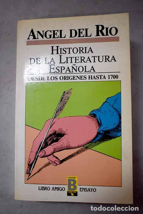 Libri di seconda mano: Historia de la literatura espa&ntilde;ola, Tomo I.- R&iacute;o, &Aacute;ngel del
