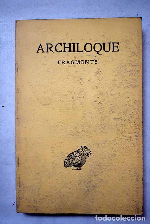 Libri di seconda mano: Archiloque: Fragmentos