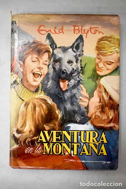 Libri di seconda mano: Aventura en la monta&ntilde;a.- Blyton, Enid