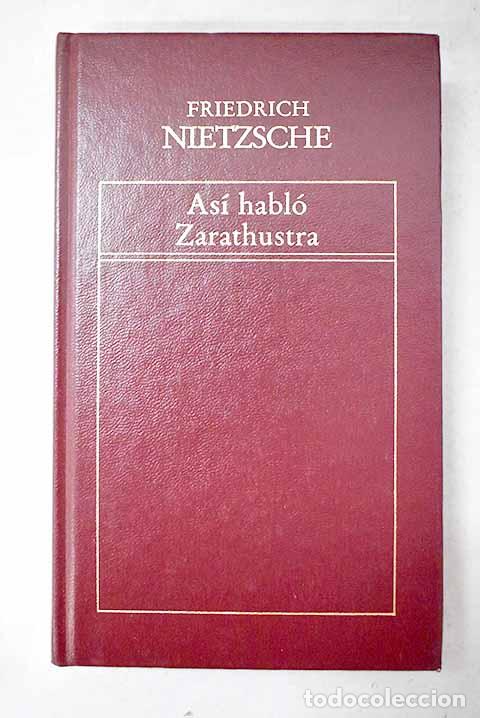 Libri di seconda mano: As&iacute; habl&oacute; Zarathustra.- Nietzsche, Friedrich