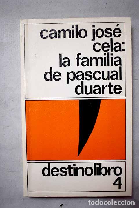 Libri di seconda mano: La familia de Pascual Duarte.- Cela, Camilo Jos&eacute;