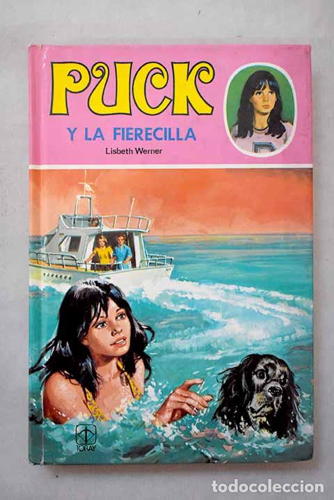Libros: Puck y la fierecilla.- Werner, Lisbeth