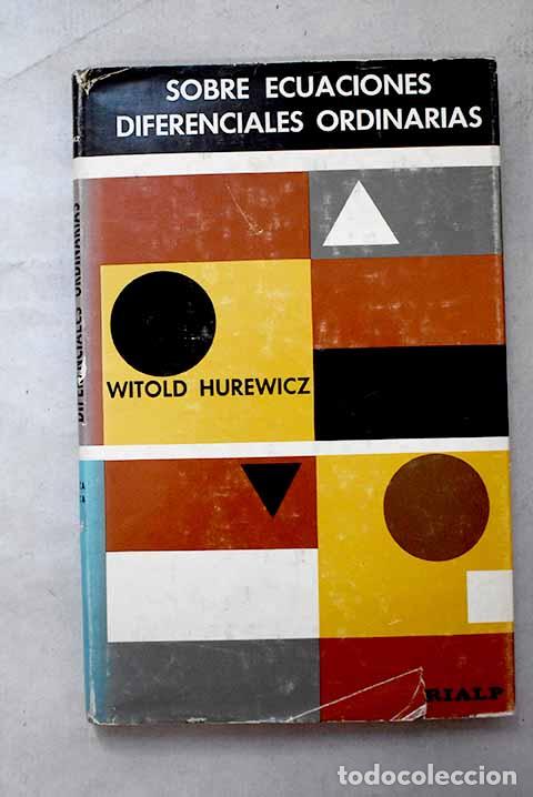 Libros: Sobre ecuaciones diferenciales ordinarias.- Hurewicz, Witold