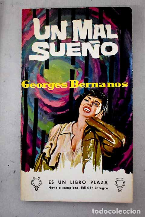Libros: Un mal sue&ntilde;o: Bernanos, Georges.- Bernanos, Georges