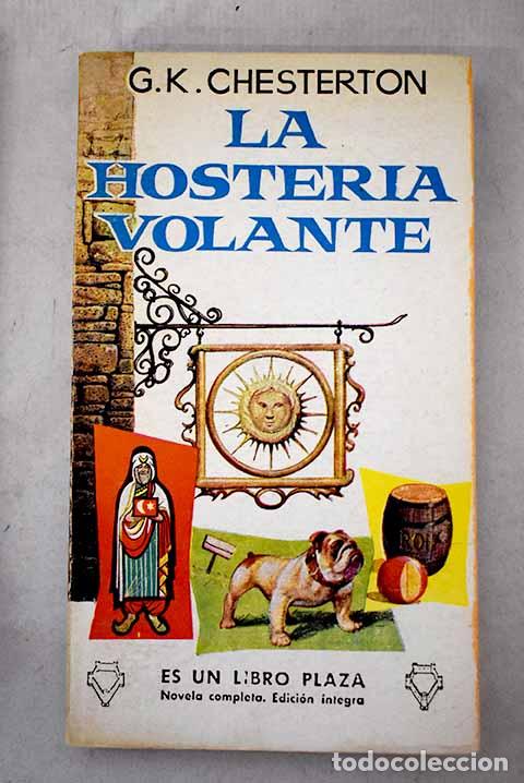 Libros: La hoster&iacute;a volante: Chesterton, G. K..- Chesterton, G. K.