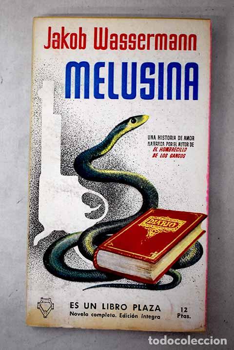 Libros: Melusina: Bula Matari.- Wassermann, Jakob