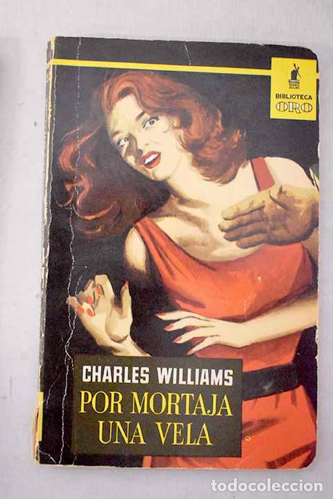 books: Por mortaja, una vela.- Williams, Charles