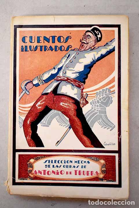 books: Cuentos ilustrados: Trueba, Antonio de.- Trueba, Antonio de