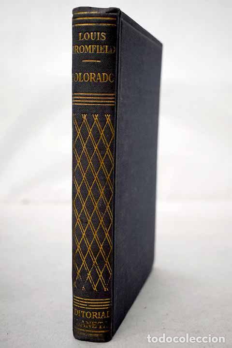 books: Colorado: Bromfield, Louis.- Bromfield, Louis