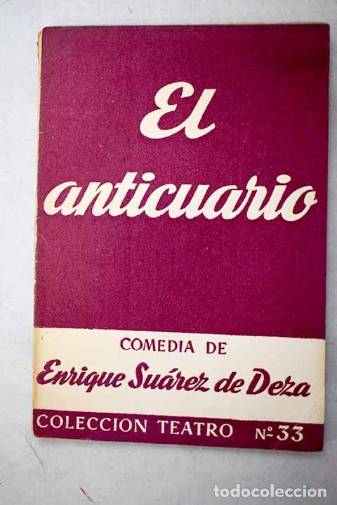 books: El anticuario: Su&aacute;rez de Deza, Enrique.- Su&aacute;rez de Deza, Enrique
