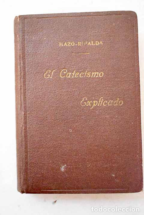 books: El catecismo de la Doctrina Cristiana.- Diez Hidalgo, Felipe