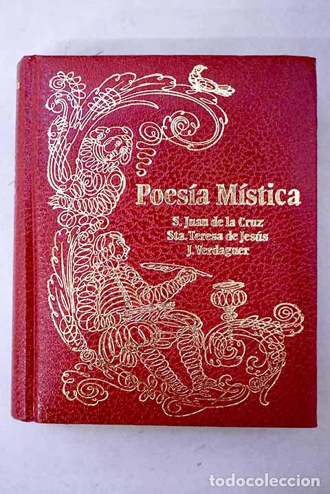 books: Poes&iacute;a m&iacute;stica: San Juan de la Cruz, Santa Teresa de Jes&uacute;s, Jacinto Verdaguer