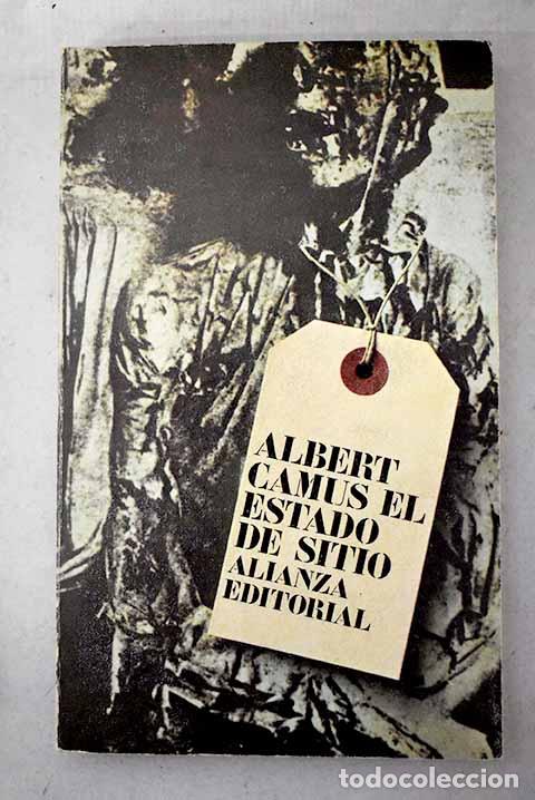 books: El estado de sitio: espectculo en tres partes.- Camus, Albert