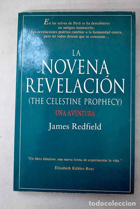 Libri di seconda mano: La novena revelaci&oacute;n: gu&iacute;a vivencional.- Redfield, James