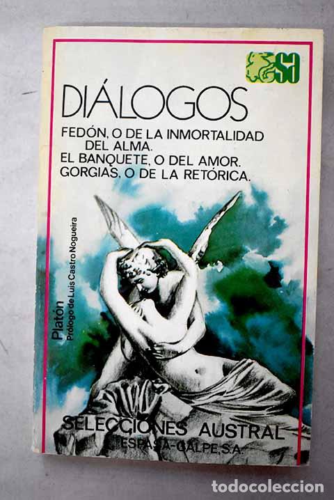 Libri di seconda mano: Di&aacute;logos: Plat&oacute;n: Espasa-Calpe..- Plat&oacute;n