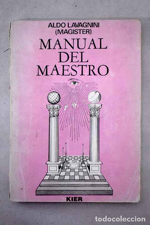 Libri di seconda mano: Manual del maestro: Lavagnini, Aldo.- Lavagnini, Aldo