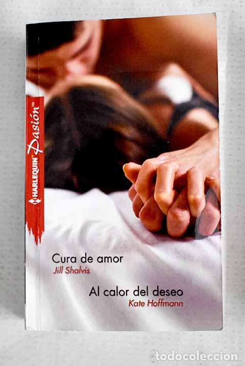 Libros: Cura de amor: Shalvis, Jill.- Shalvis, Jill