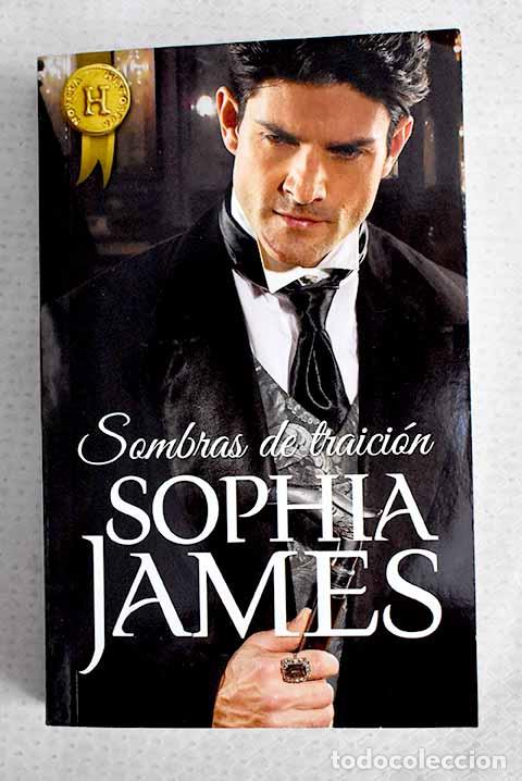 B&uuml;cher: Sombras de traici&oacute;n: James, Sophia.- James, Sophia