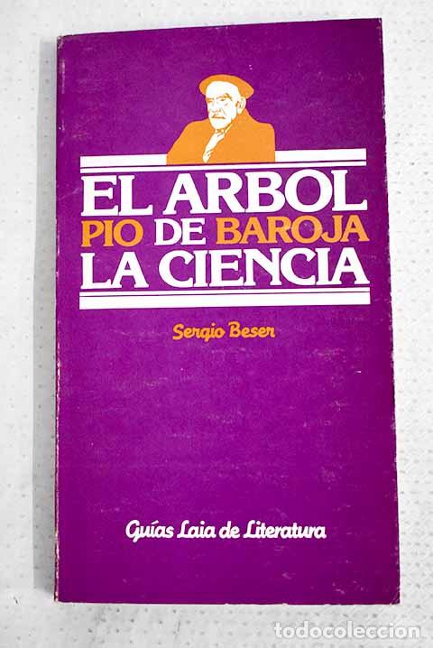 Libros: El &aacute;rbol de la ciencia, P&iacute;o Baroja.- Beser, Sergio