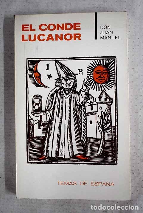 Libri di seconda mano: El conde Lucanor: Don Juan Manuel.- Don Juan Manuel
