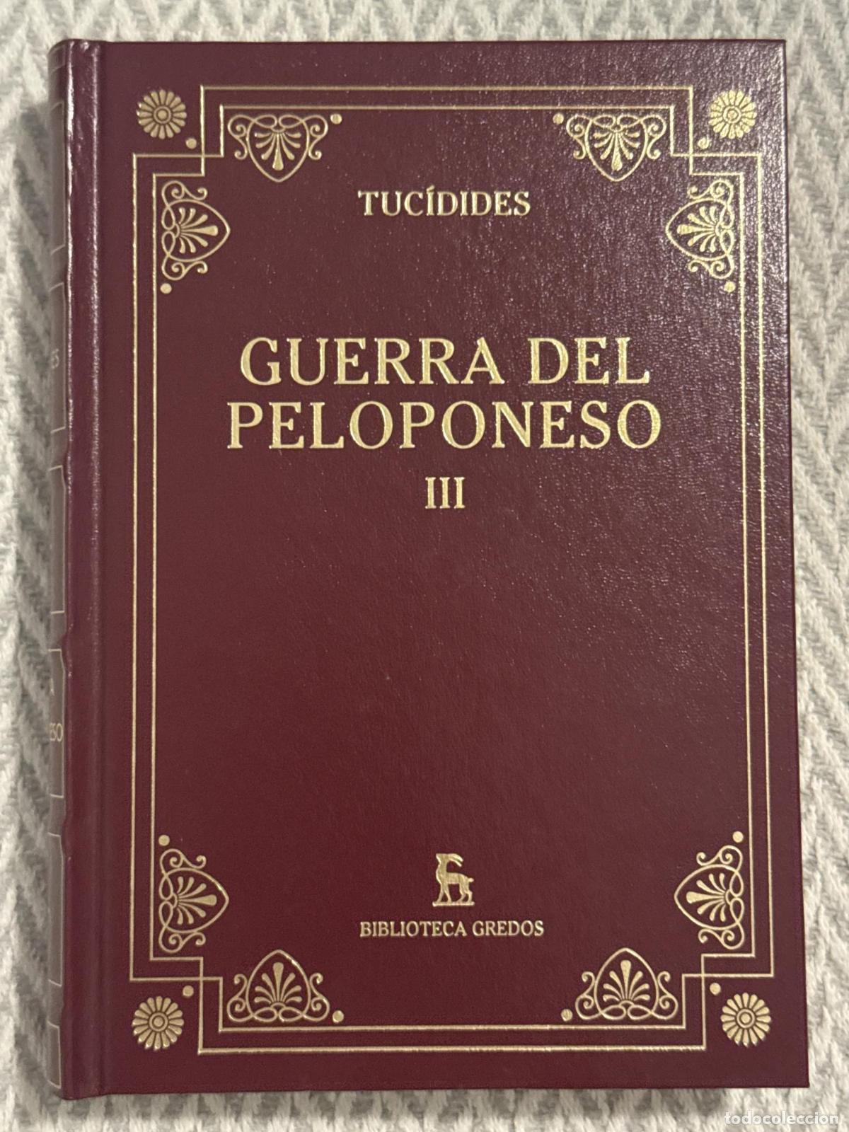 Libros: La guerra del Peloponeso III - Tuc&iacute;dides