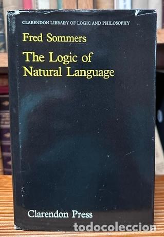 Libros: THE LOGIC OF NATURAL LANGUAGE - SOMMERS, Fred