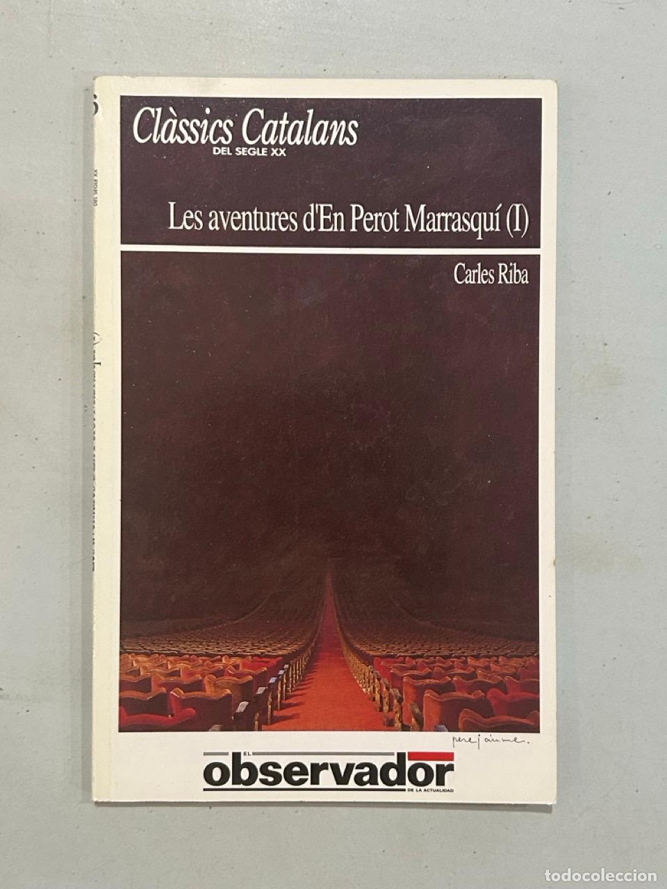 books: Carles Riba - Les aventures d'En Perot Marrasqu&iacute; (I)