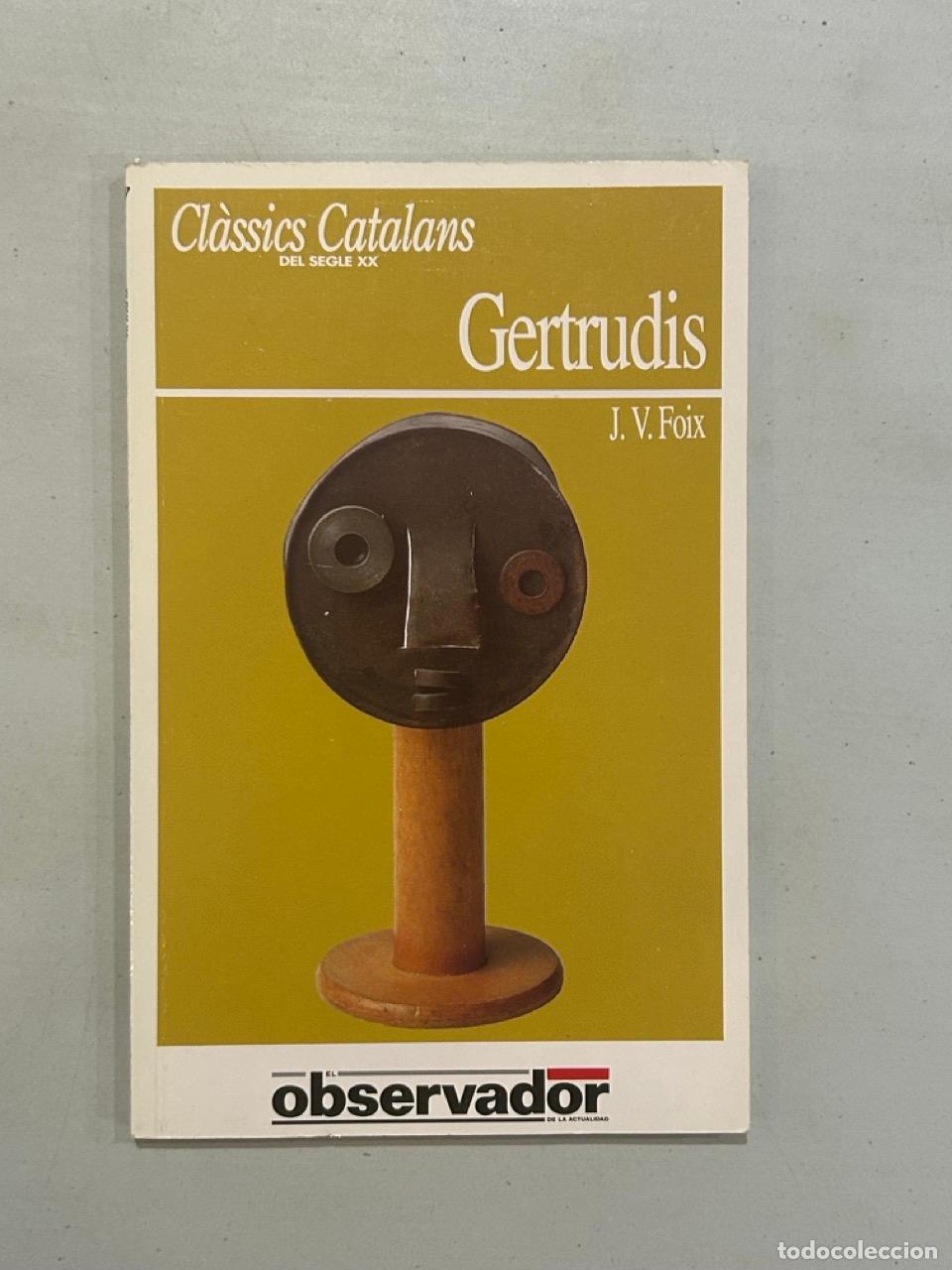 books: J. V. Foix - Gertrudis