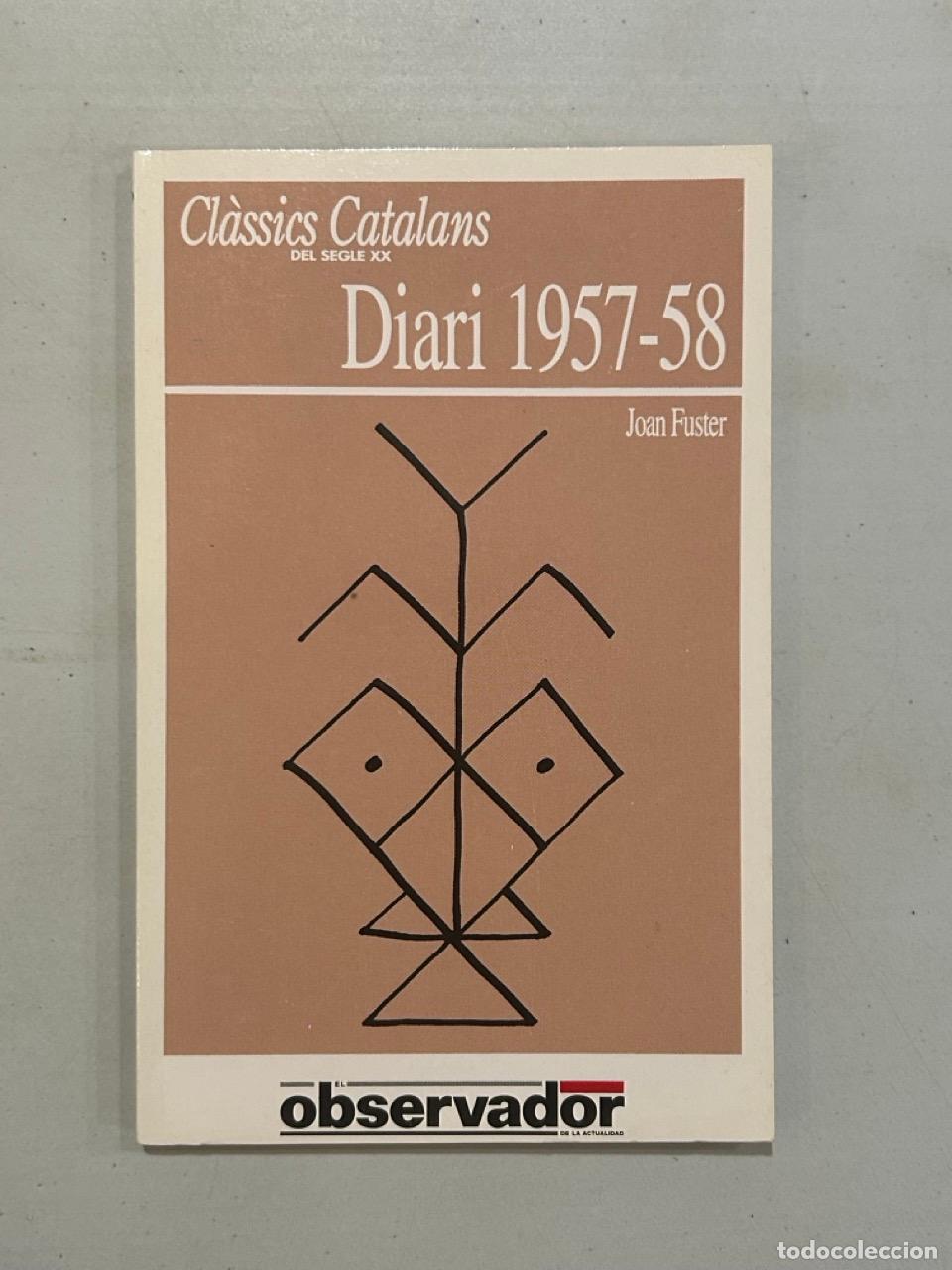 Libros: Joan Fuster - Diari 1957-58 - Foto 1