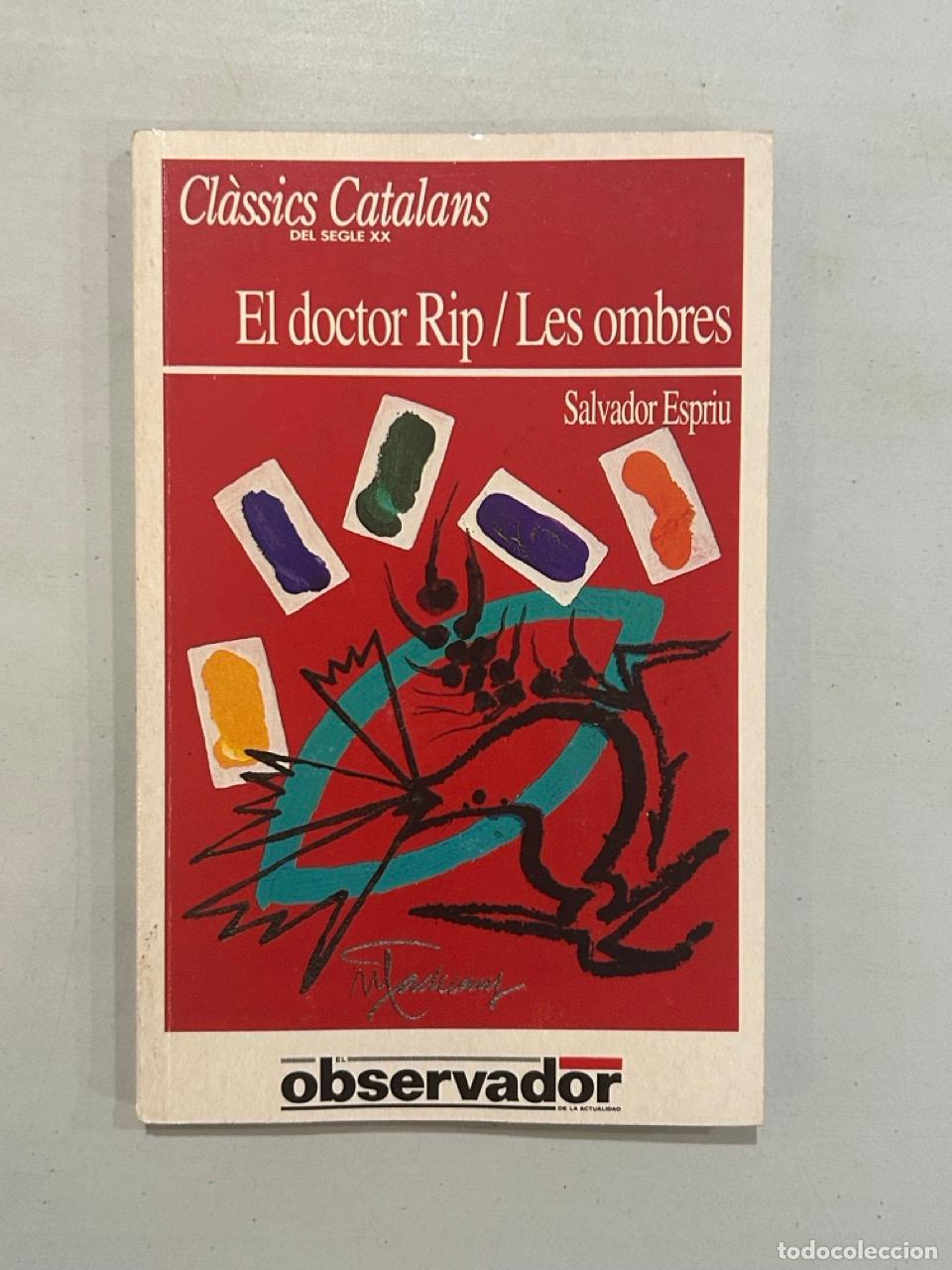 B&uuml;cher: Salvador Espriu - El doctor Rip / Les ombres