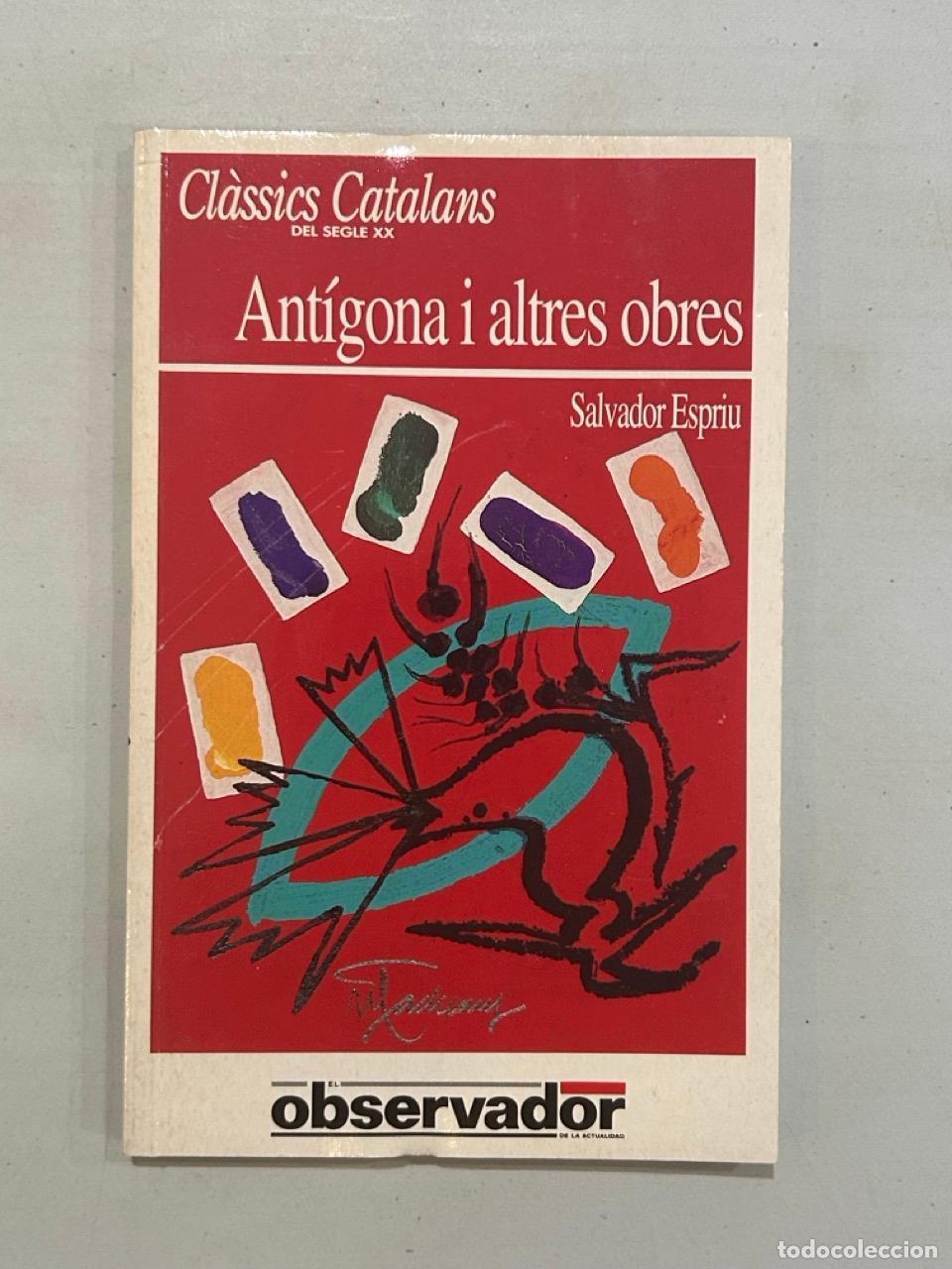 books: Salvador Espriu - Ant&iacute;gona i altres obres