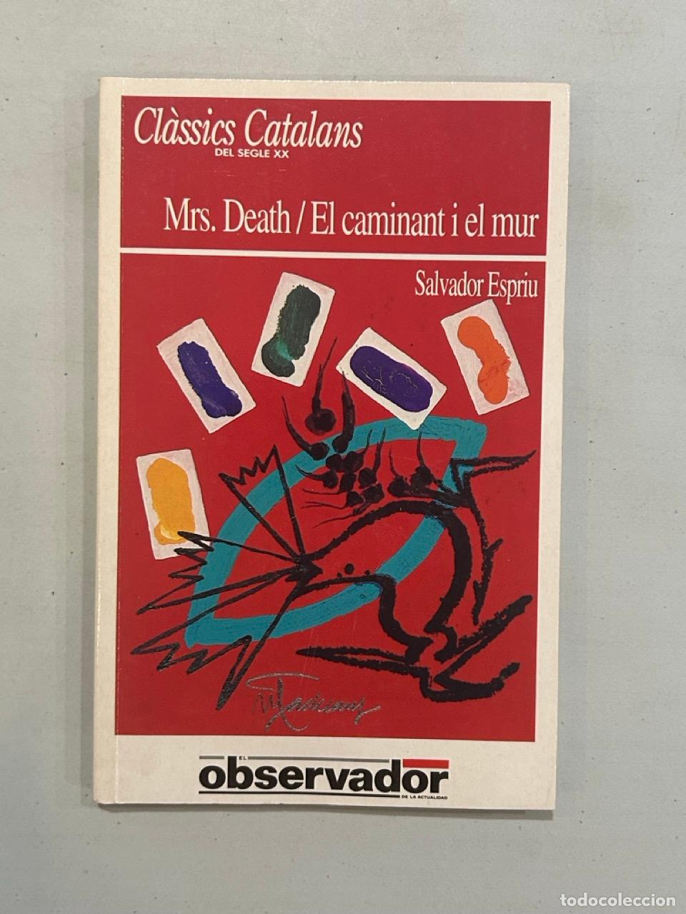 B&uuml;cher: Salvador Espriu - Mrs. Death / El caminant i el mur