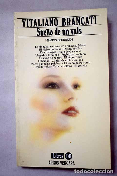 Libros: Sueno de un vals: Brancati, Vitaliano.- Brancati, Vitaliano