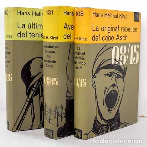 Libros: La original rebeli&oacute;n del cabo Asch ; Aventuras b&eacute;licas del sargento Asch .- Kirst, Hans Hellmut