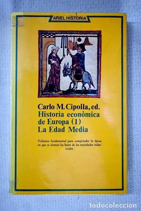 Libros: Historia econ&oacute;mica de Europa, tomo I.- Cipolla, Carlo M.