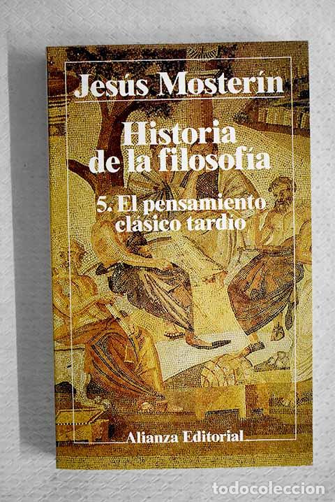 Libros: Historia de la filosof&iacute;a, tomo V.- Moster&iacute;n, Jes&uacute;s