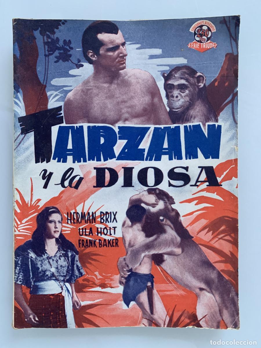 Libros: TARZ&Aacute;N Y LA DIOSA (Herman Brix, Ula Holt y Frank Baker) - Edgar Rice Burroughs