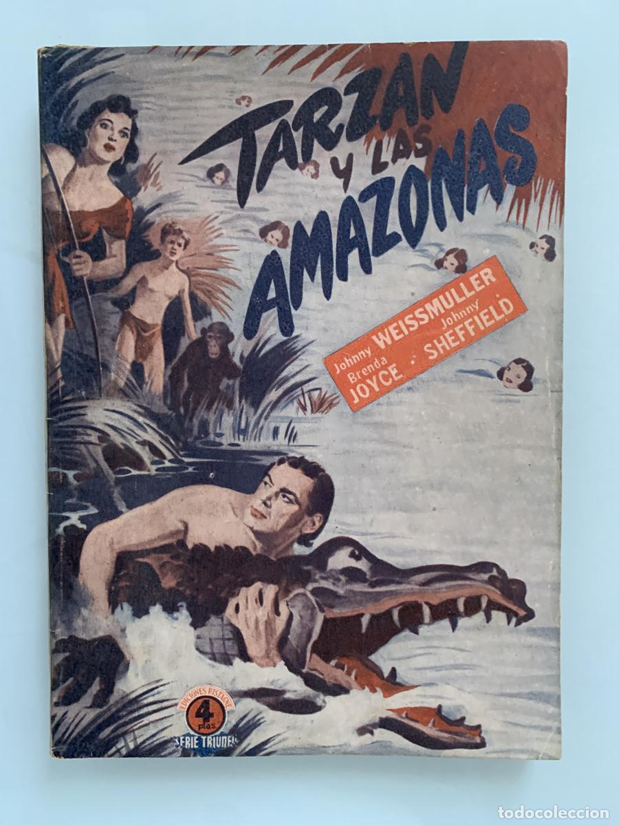 Libros: TARZ&Aacute;N Y LAS AMAZONAS (Johnny Weissmuller, Brenda Joyce y Johnny Sheffield) - Edgar Rice Burroughs