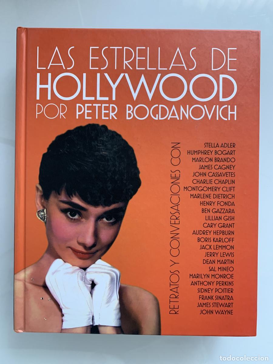Libros: LAS ESTRELLAS DE HOLLYWOOD - Peter Bogdanovich