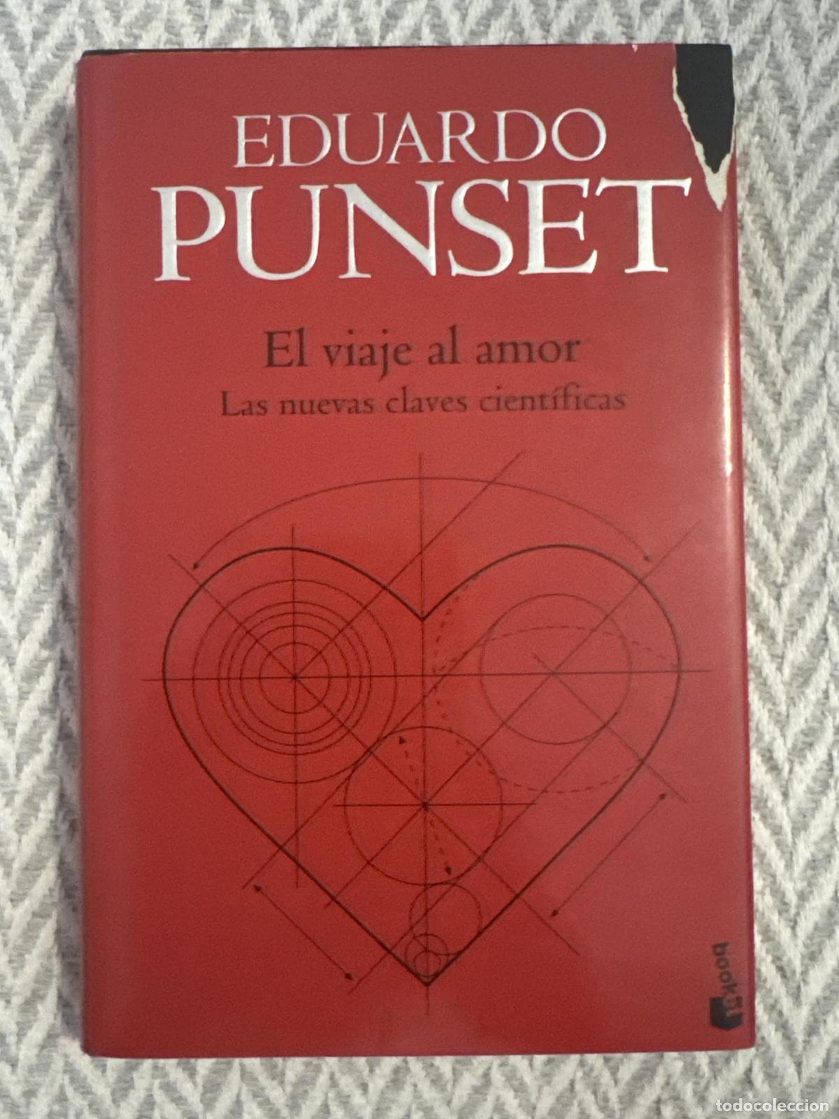 Libros: El viaje al amor. Las nuevas claves cient&iacute;ficas - Eduardo Punset