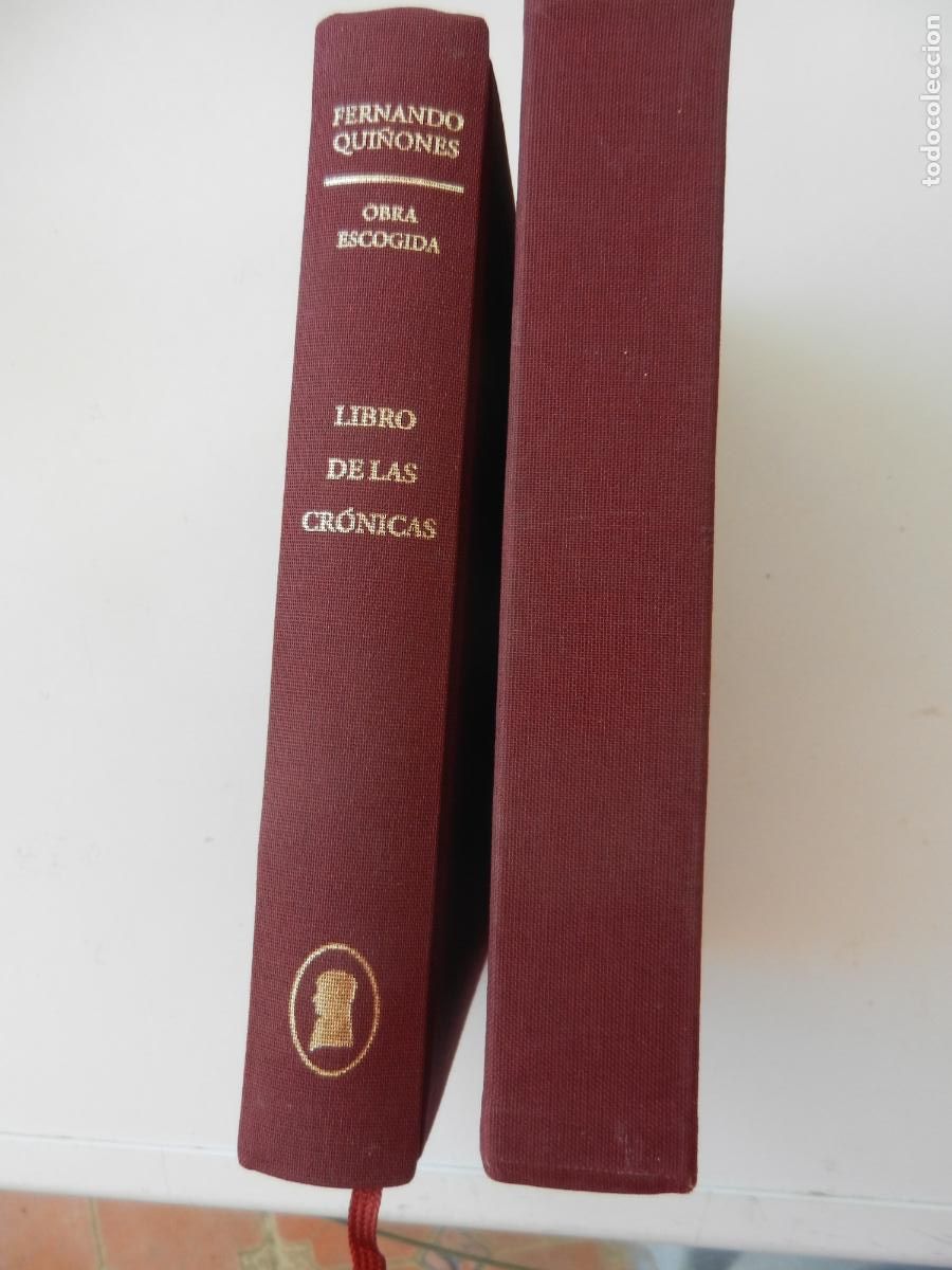 Libros: FERNANDO QUI&Ntilde;ONES - LIBRO DE LAS CRONICAS - OBRA ESCOGIDA - CON ESTUCHE - Foto 4