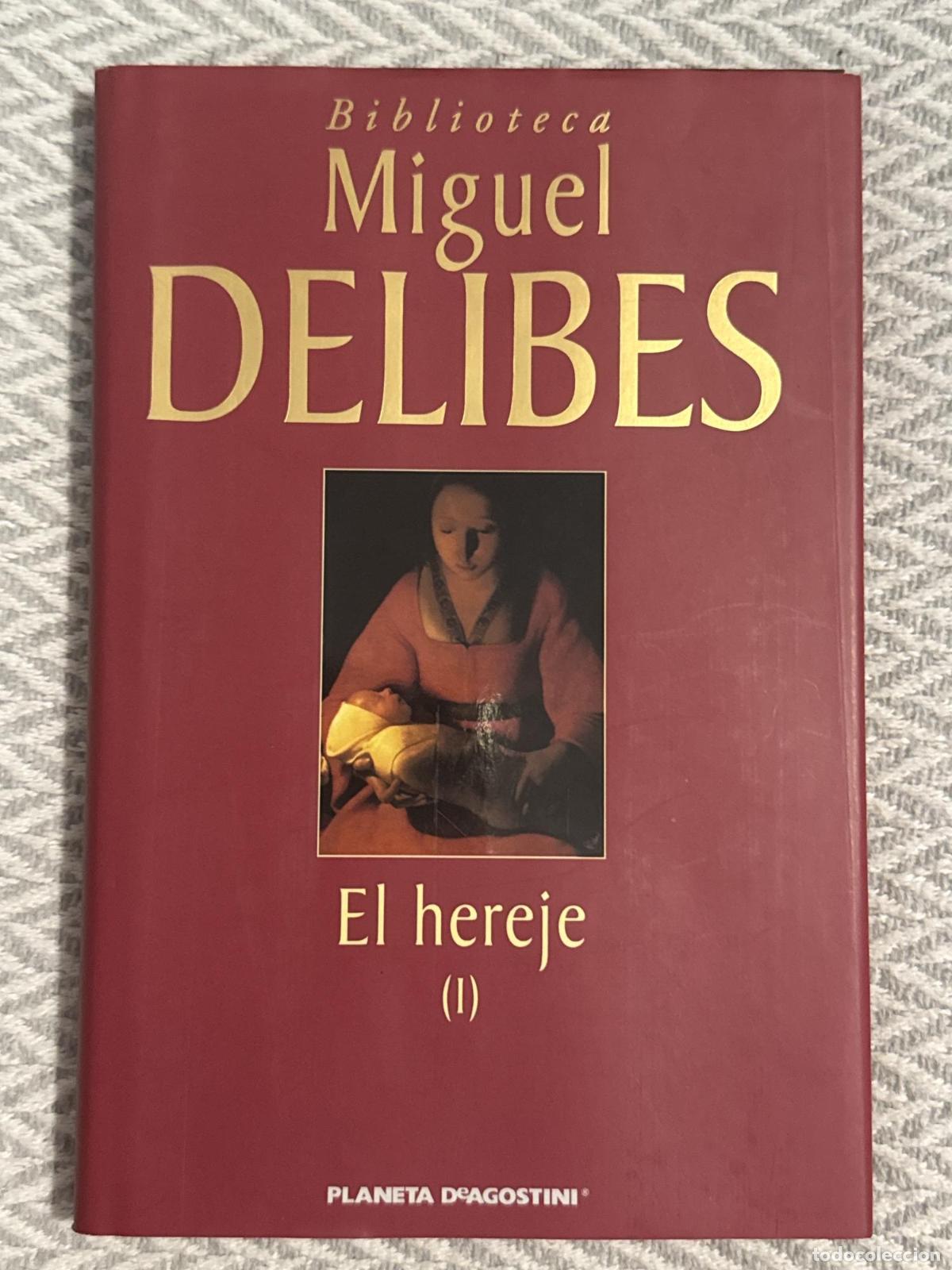 Libros: El hereje (I) - Miguel Delibes