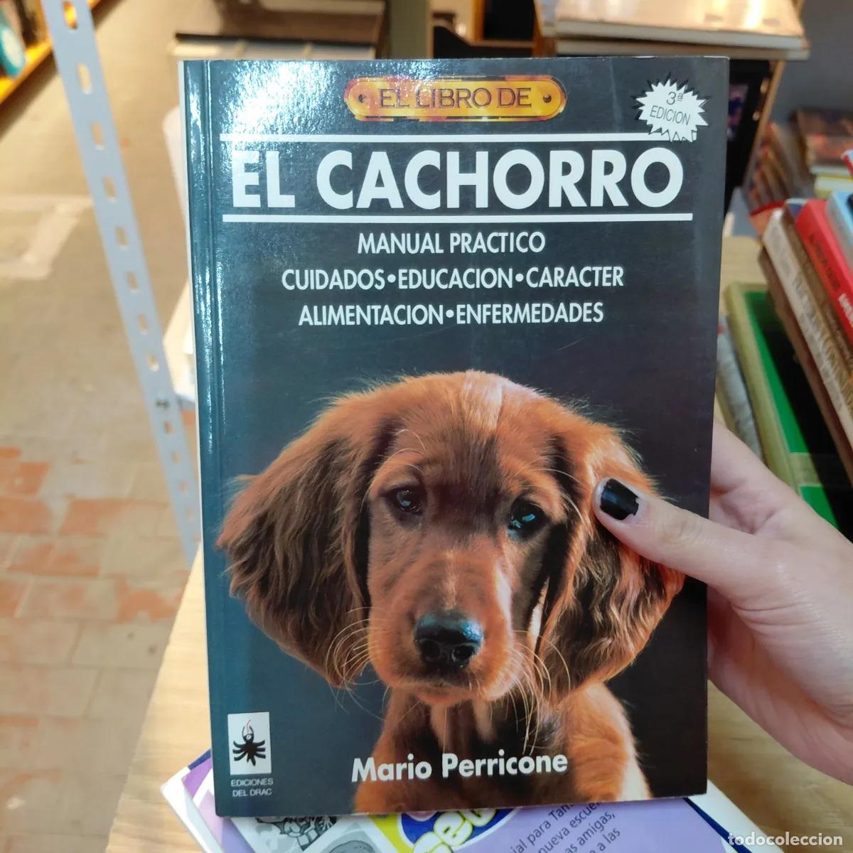 Livres: El libro de El cachorro - Mario Perricone