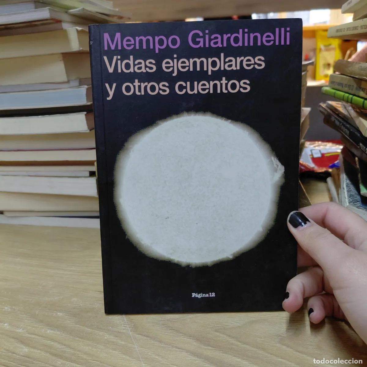 Libros: Vidas ejemplares y otros cuentos - Mempo Giardinelli - Foto 1